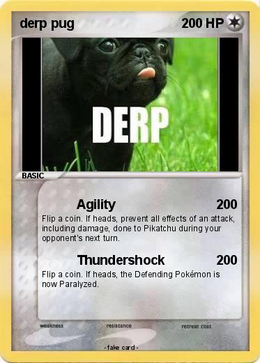 Pokemon derp pug
