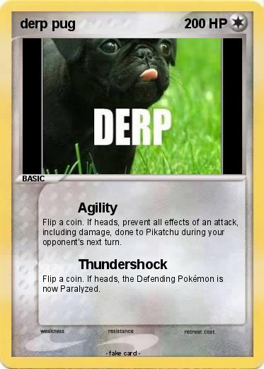 Pokemon derp pug