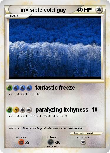 Pokemon invisible cold guy
