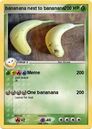Pokemon bananana next to bananana