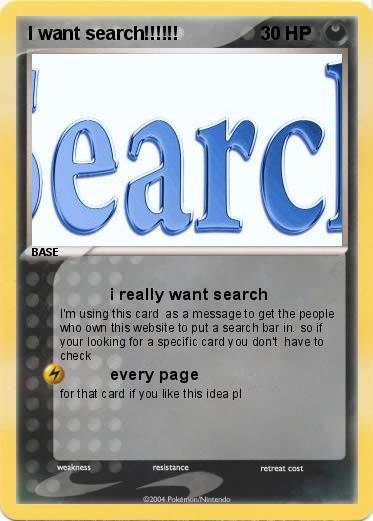 Pokemon I want search!!!!!!