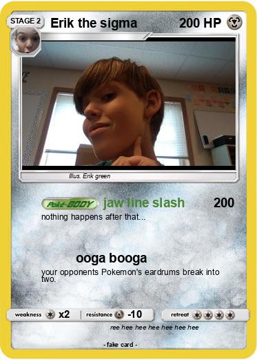 Pokemon Erik the sigma