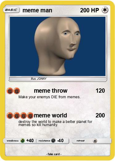 Pokémon meme man 82 82 - meme throw - My Pokemon Card