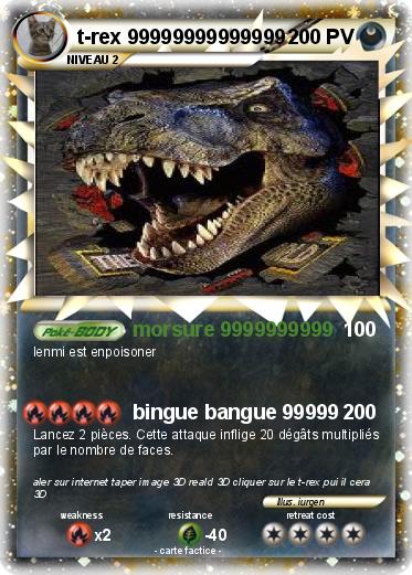 Pokemon t-rex 99999999999999
