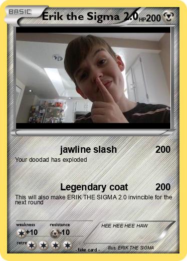 Pokemon Erik the Sigma 2.0