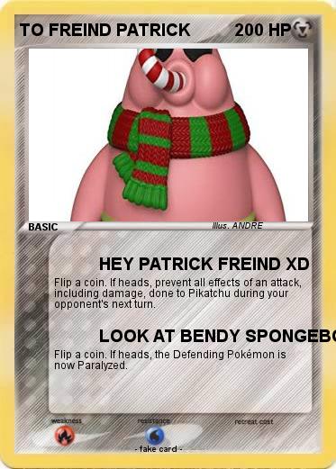 Pokemon TO FREIND PATRICK