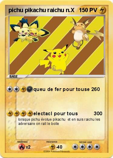 Pokemon pichu pikachu raichu n.X                                          