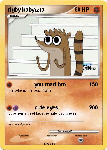 Pokemon rigby baby
