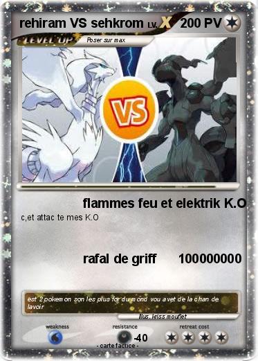 Pokemon rehiram VS sehkrom