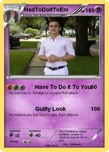 Pokemon HadToDoItToEm
