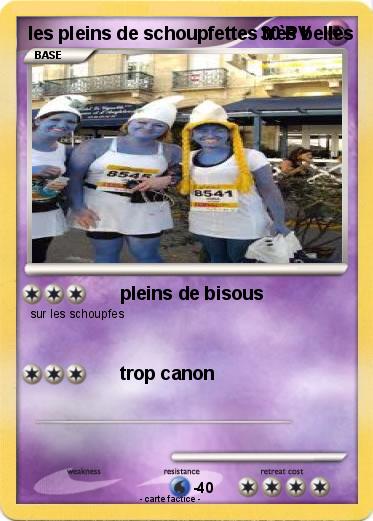 Pokemon les pleins de schoupfettes très belles