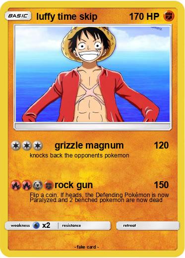 Pokemon luffy time skip