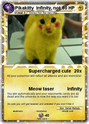 Pokemon Pikakitty  Infinity, not