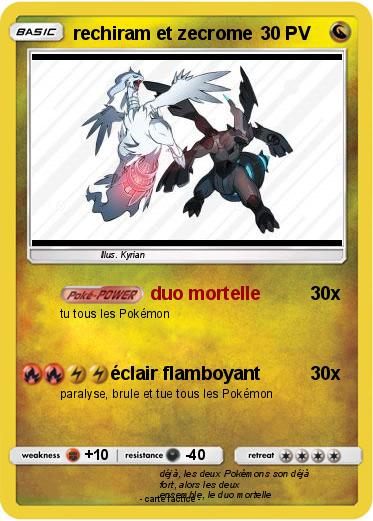 Pokemon rechiram et zecrome