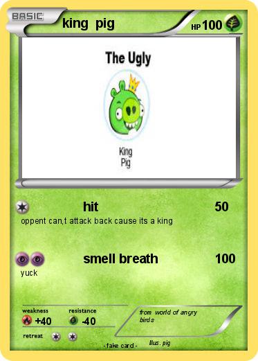 Pokemon king  pig