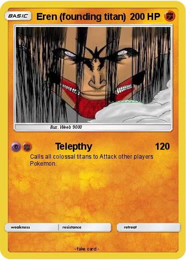 Pokemon Eren (founding titan)