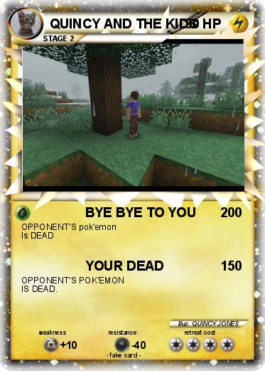 Pokemon QUINCY AND THE KIDS