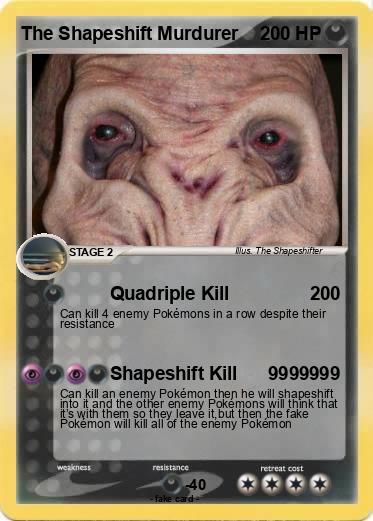 Pokemon The Shapeshift Murdurer