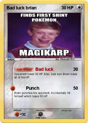 Pokemon Bad luck brian