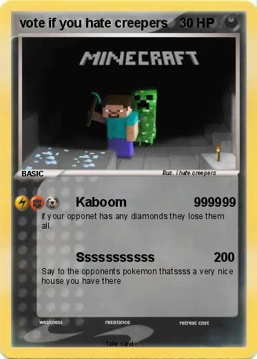Pokemon vote if you hate creepers