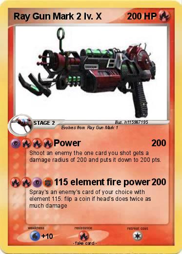 Pokemon Ray Gun Mark 2 lv. X