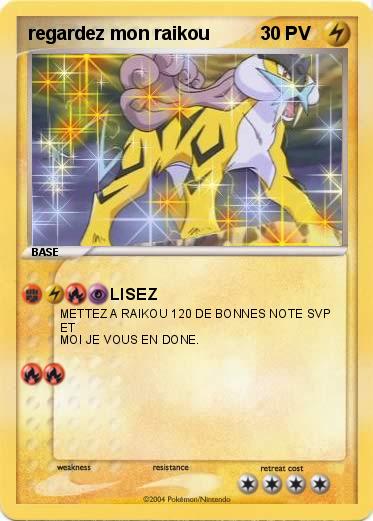 Pokemon regardez mon raikou 