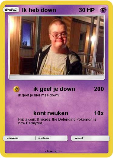 Pokemon Ik heb down