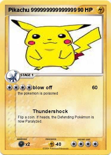 Pokemon Pikachu 999999999999999