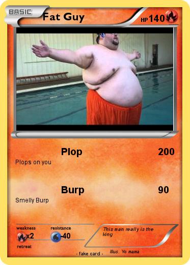 Pokemon Fat Guy