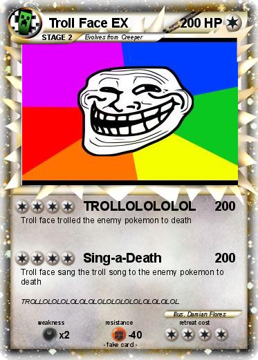 Pokemon Troll Face EX