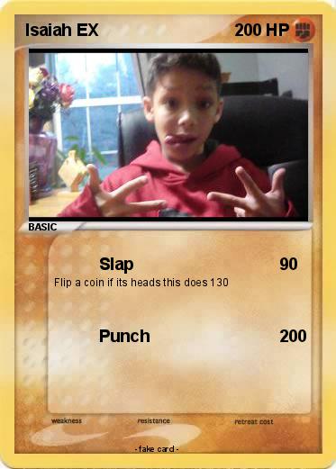 Pokémon Isaiah Ex 7 7 Slap My Pokemon Card