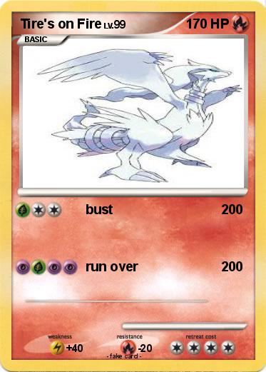 Pokemon Tire's on Fire