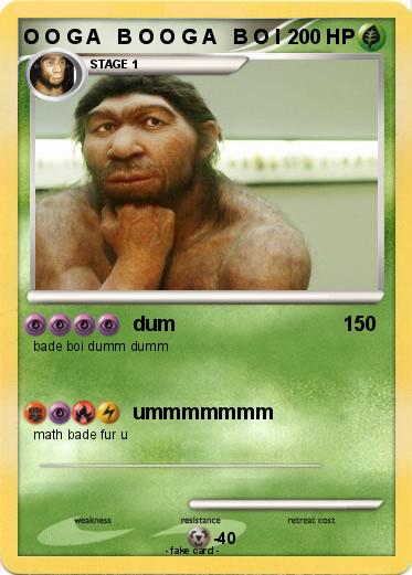 Pokemon O O G A   B O O G A   B O I