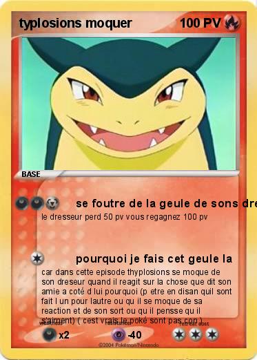 Pokemon typlosions moquer 