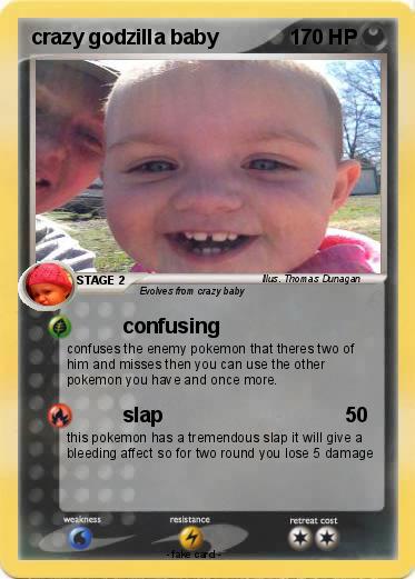 Pokemon crazy godzilla baby