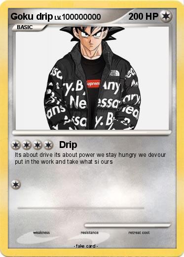 Pokemon Goku drip