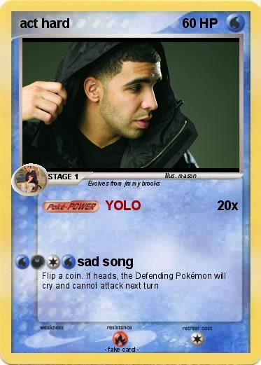 Pokemon act hard