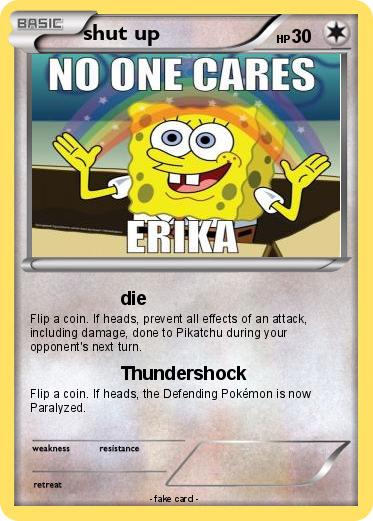 Pokemon shut up