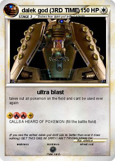 Pokemon dalek god (3RD TIME)