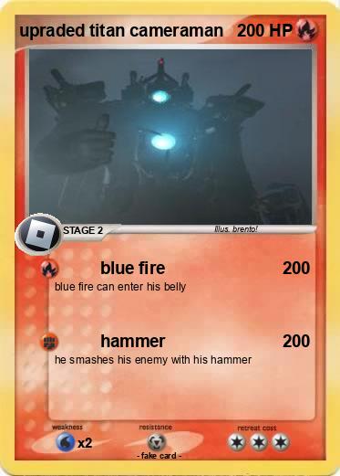 Pokemon upraded titan cameraman