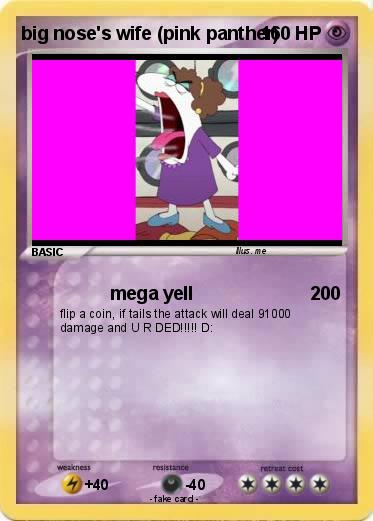 Pokemon big nose's wife (pink panther)