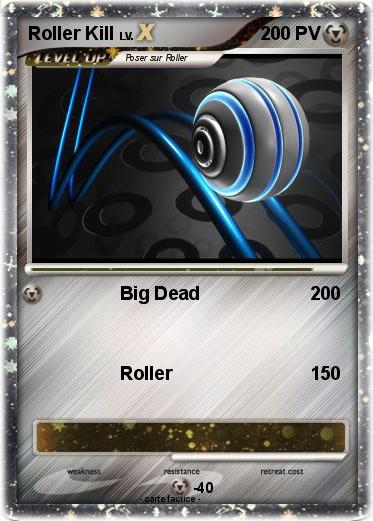 Pokemon Roller Kill