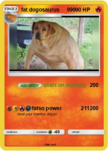 Pokemon fat dogosaurus     999