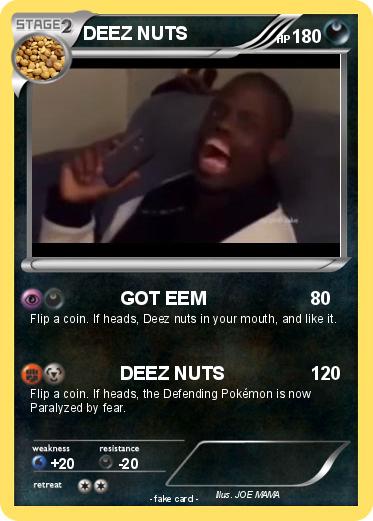 Pokemon DEEZ NUTS