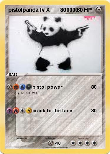 Pokemon pistolpanda lv X       800000