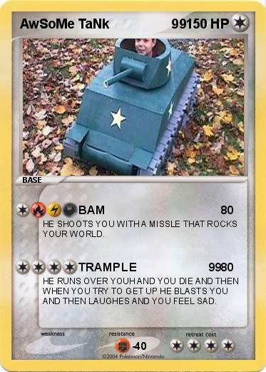 Pokemon AwSoMe TaNk                 99