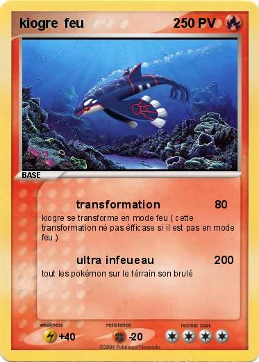 Pokemon kiogre  feu                         2                          