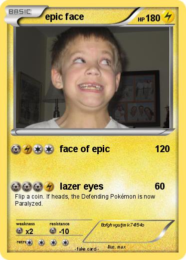 Pokemon epic face
