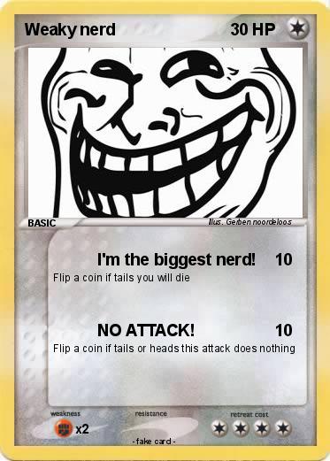 Pokemon Weaky nerd