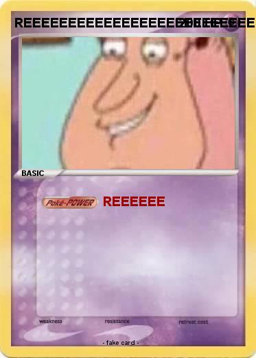 Pokemon REEEEEEEEEEEEEEEEEEEEEEEEEEEEEE